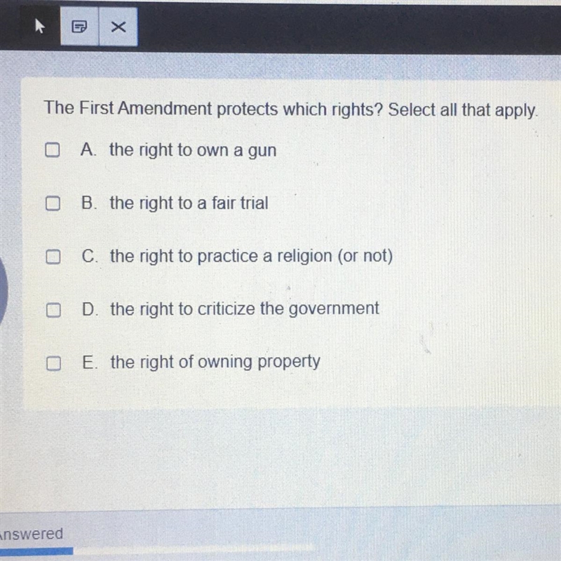 The First Amendment protects which rights? Select all that apply.-example-1