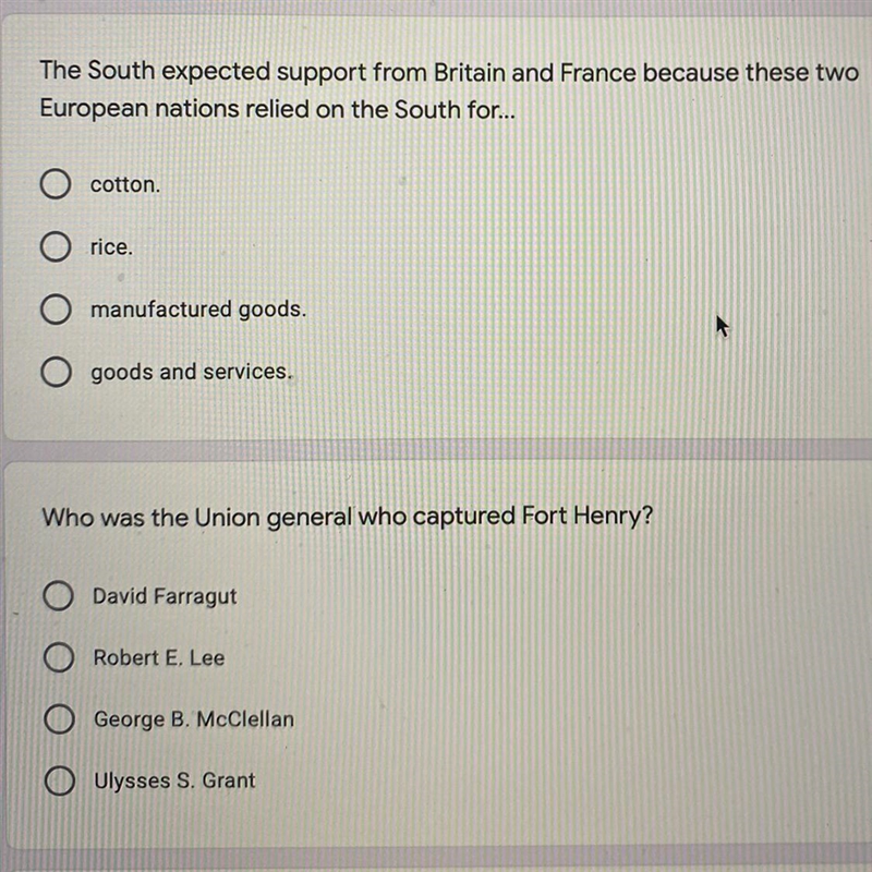 2 points The South expected support from Britain and France because these two European-example-1