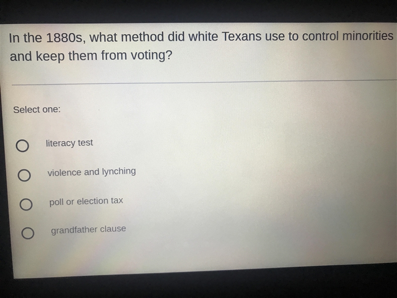 (Please help me out) In the 1880s, what method did white Texans use to control minorities-example-1