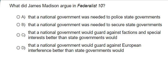 What did james madison argue in federalist 10?-example-1