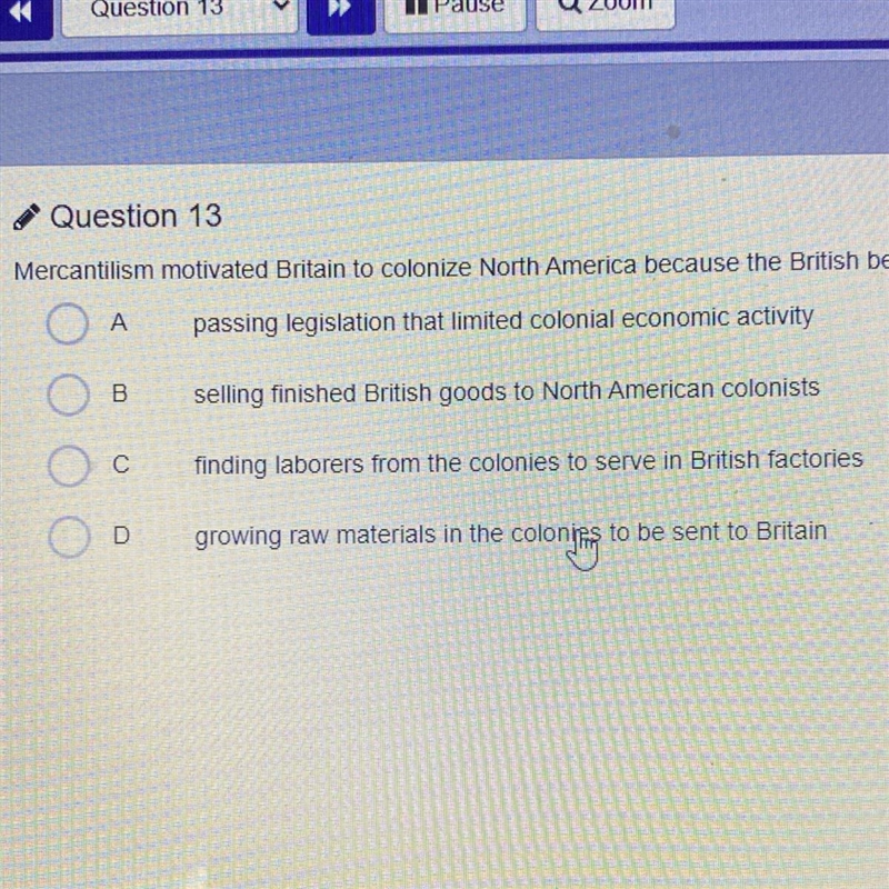 Mercantilism motivated Britain to colonize North America because the British believed-example-1