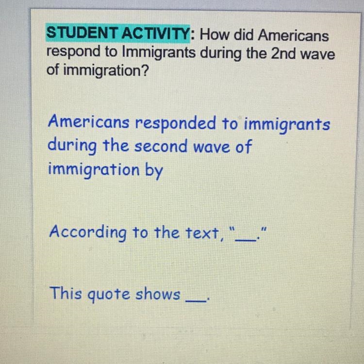 How did Americans respond to immigrants during the 2nd wave of immigration?-example-1