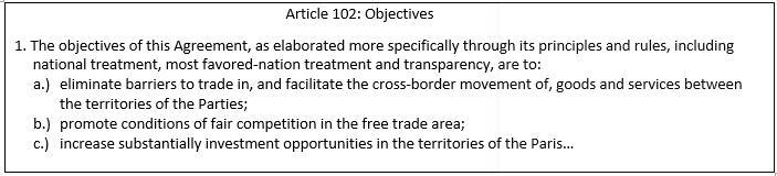 The excerpt below is from Article 102 of the North American Free Trade Agreement (NAFTA-example-1