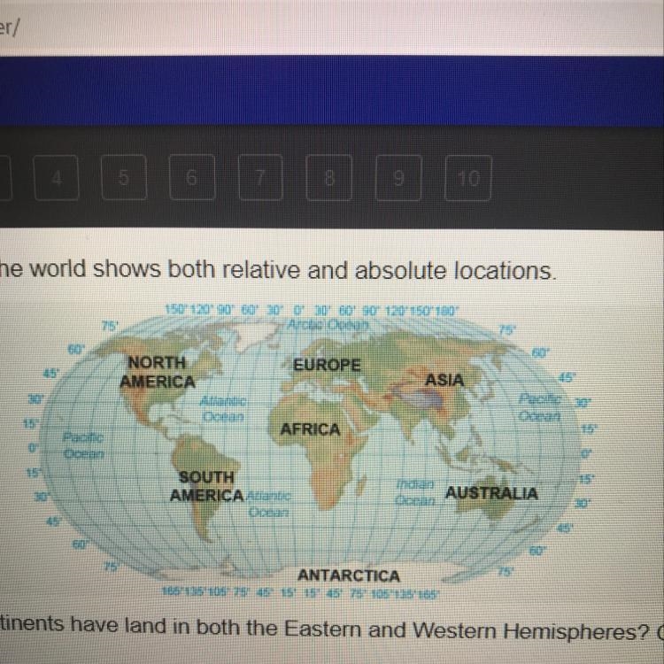 The map of the world shows both relative and absolute locations Which continents have-example-1