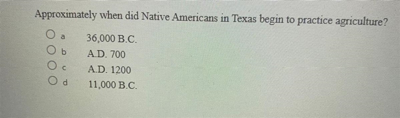 Approximately when did Native Americans in Texas begin to practice agriculture? a-example-1