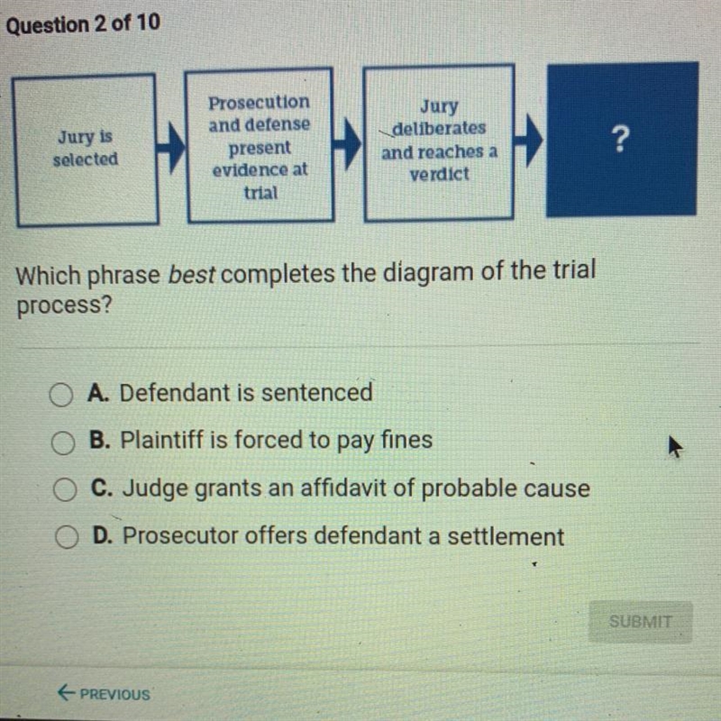 Question 2 of 10 please helllpppppppppp!!!!!!!!!!!!! Jury is selected Prosecution-example-1