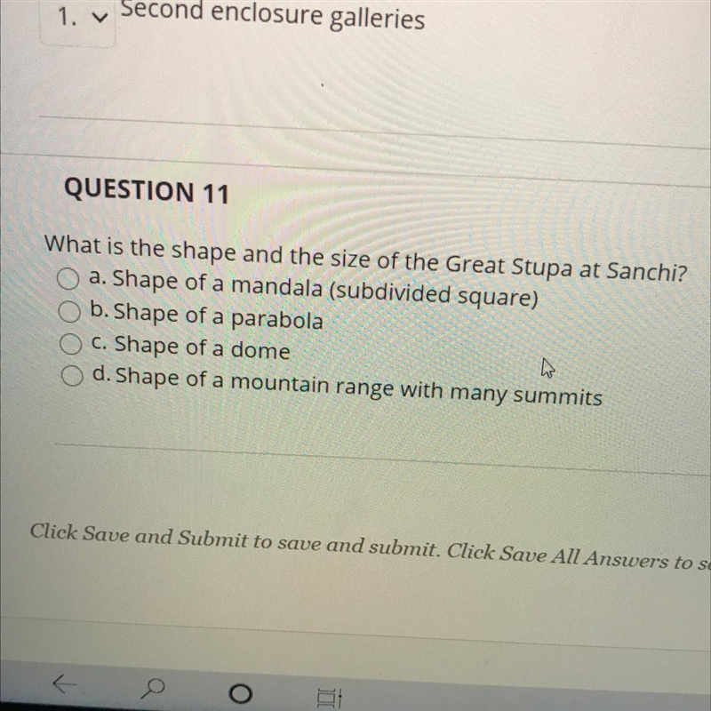 QUESTION 11 What is the shape and the size of the Great Stupa at Sanchi?-example-1