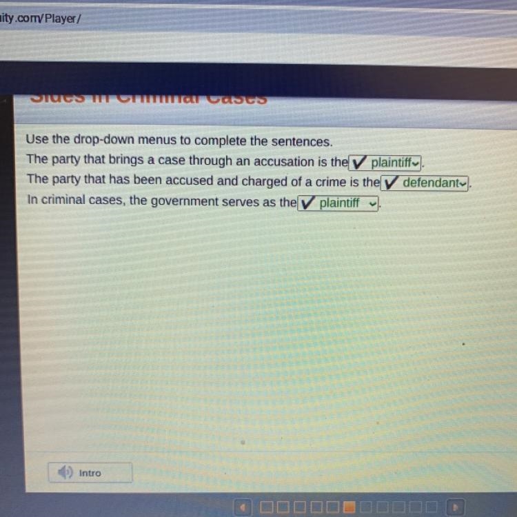 Use the drop-down menus to complete the sentences. The party that brings a case through-example-1