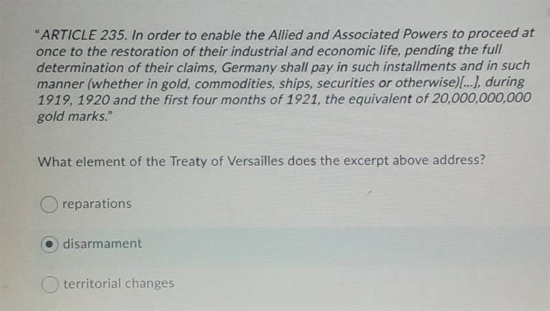 What element of the Treaty of Versailles does the excerpt above address? A. reparations-example-1