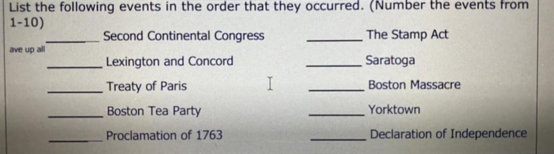 List the following events in the order that they occurred. (Number the events from-example-1