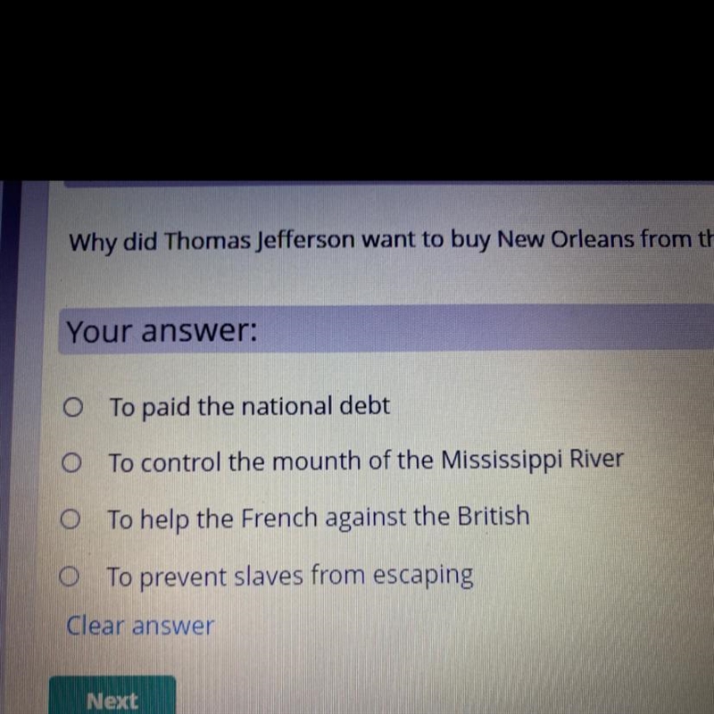 Why did Thomas Jefferson want to buy New Orleans from the French?-example-1