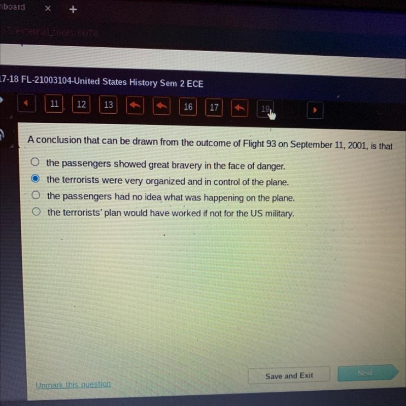 A conclusion that can be drawn from the outcome of Flight 93 on September 11, 2001 is-example-1