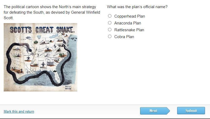 What was the plan’s official name? Copperhead Plan Anaconda Plan Rattlesnake Plan-example-1