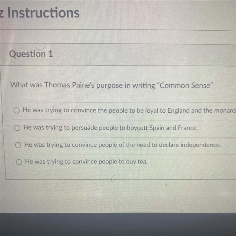 What was Thomas paines purpose in writing common sense? Help plz-example-1