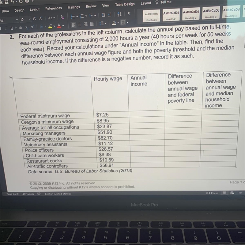 HELP!!! DUE TONIGHT..... For each of the professions in the left column, calculate-example-1