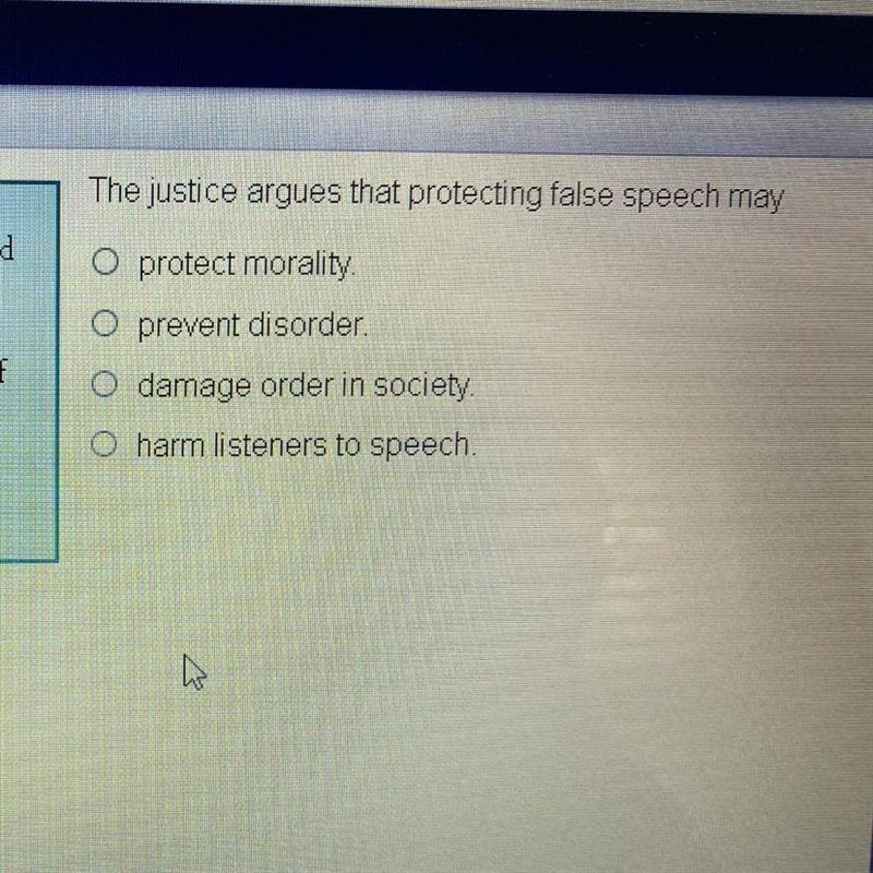 The justice argues that protecting false speech may reme Court est in order and cecting-example-1