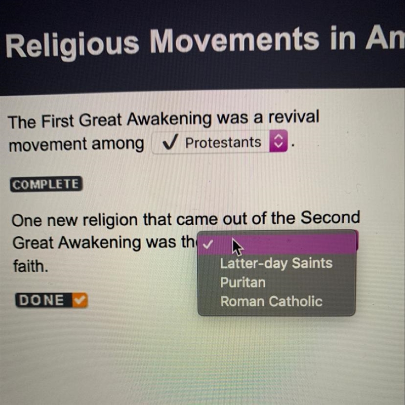 One new religion that came out of the Second Great Awakening was the faith. DONE-example-1