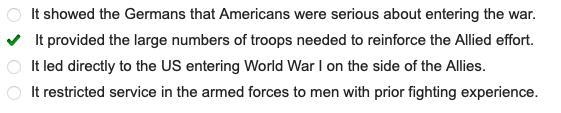 Why was the Selective Service Act an important step toward winning World War I? O-example-1