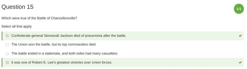 Which were true of the Battle of Chancellorsville? Select all that apply. A.) Confederate-example-1