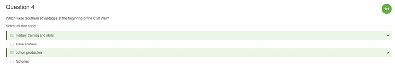 Which were Southern advantages at the beginning of the Civil War? Select all that-example-1