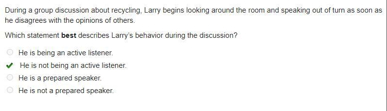 During a group discussion about recycling, Larry begins looking around the room and-example-1