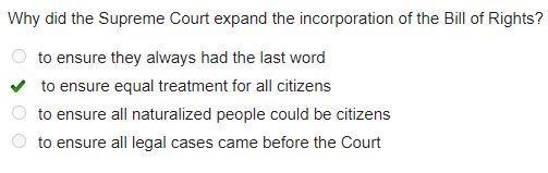 Why did the Supreme Court expand the incorporation of the Bill of Rights?-example-1