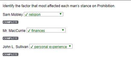 Identify the factor that most affected each man's stance on Prohibition Sam Mobley-example-1