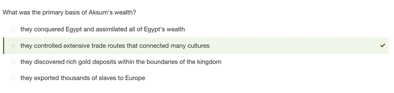 What was the primary basis of Aksum's wealth?-example-1