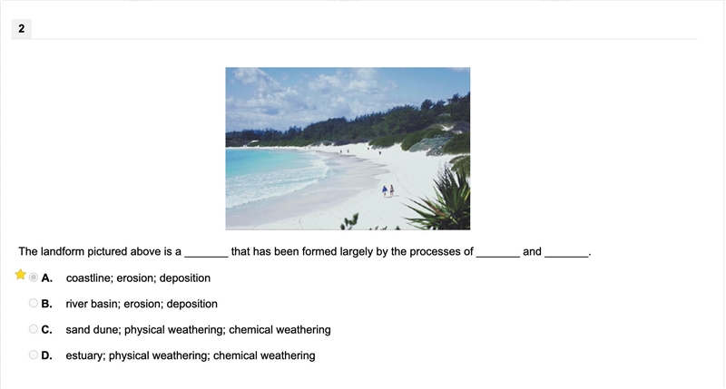 The landform pictured above is a _______ that has been formed largely by the processes-example-1