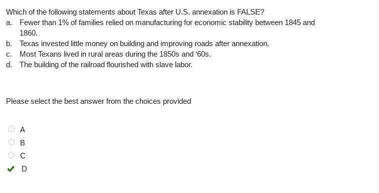 Which of the following statements about Texas after U.S. annexation is FALSE? a. Fewer-example-1