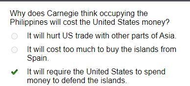 Why does Carnegie think that occupying the Philippines will cost the United States-example-1