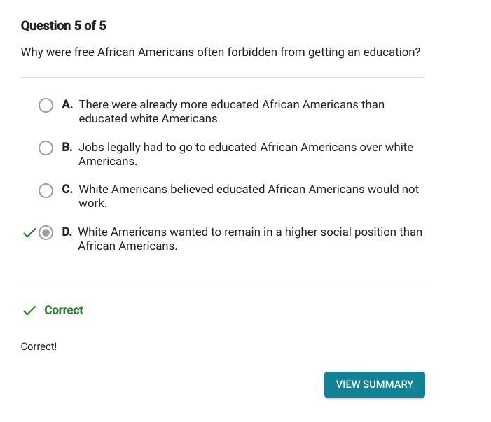 Why were free African Americans often forbidden from getting an education? White Americans-example-1