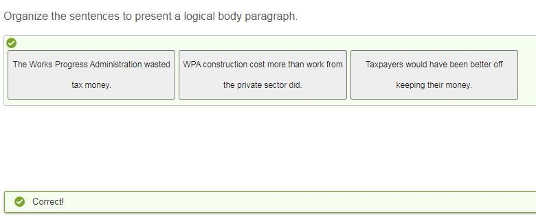 Organize the sentences to present a logical body paragraph. WPA construction cost-example-1