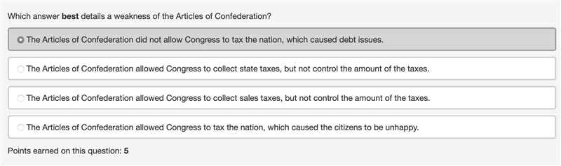 Which answer best details a weakness of the Articles of Confederation? a The Articles-example-1