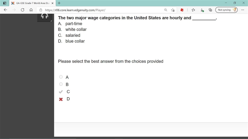 The two major wage categories in the United States are hourly and __________. A. part-example-1