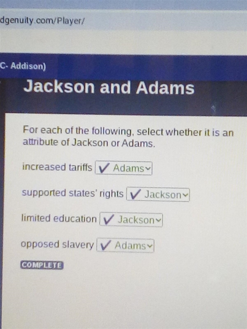 For each of the following, select whether it was an attribute of Jackson or Adams-example-1