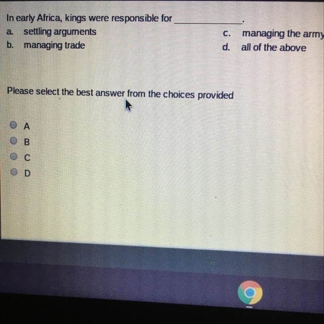In early Africa, kings were responsible for a. settling arguments b. managing trade-example-1
