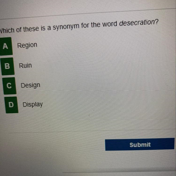 Which of these is a synonym for the word desecration ?-example-1