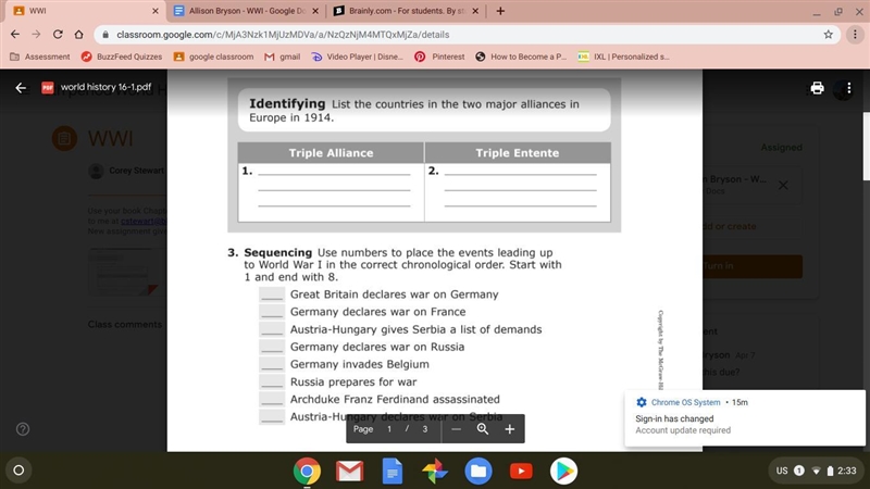 Sequence the order of events of WW1. I provided a screen shot.-example-1