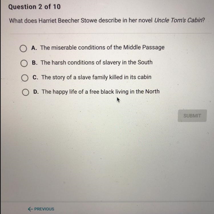 What does Harriet Beecher Stowe describe in her novel Uncle Tom's Cabin?-example-1