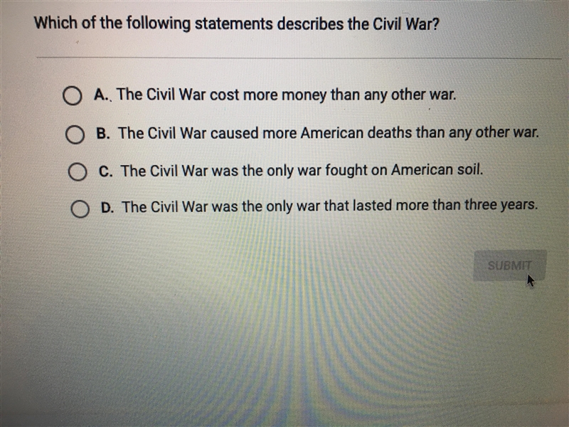 HELP ASAP Which of the following statements describes the civil war-example-1