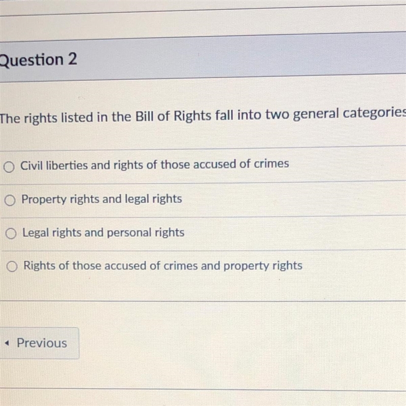 The rights listed in the Bill of Rights fall into two general categories: Civil liberties-example-1