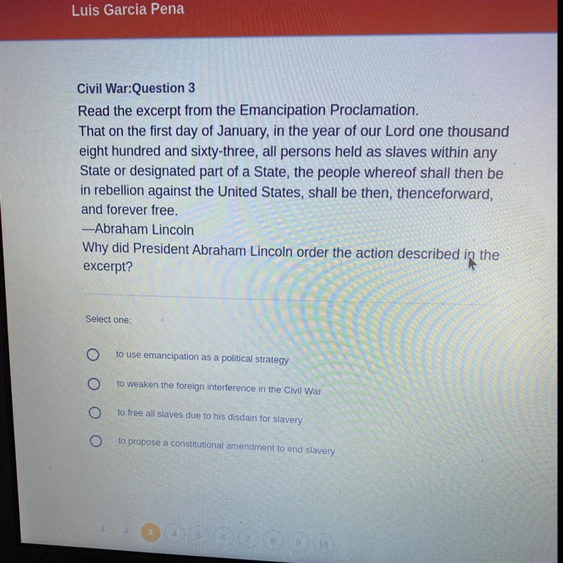 Why did president Abraham Lincoln order the action described in the excerpt?-example-1