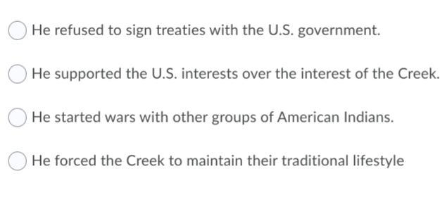 Why was Creek Chief William McIntosh often opposed by other Creek leaders?-example-1