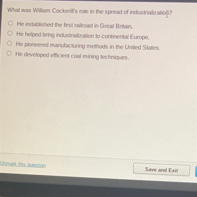 15 POINTS What was Willam Cockerill's role in the spread of industrialization? He-example-1