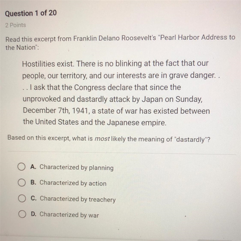 Read this excerpt from Franklin Delano Roosevelt’s “Pearl Hatbor Address yo the Nation-example-1