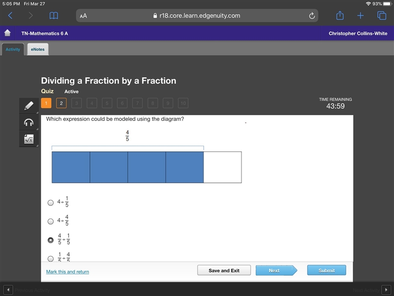 Which expression could be modeled using the diagram? A) 4÷1/5 B) 4÷4/5 C) 4/5÷1/5 D-example-1