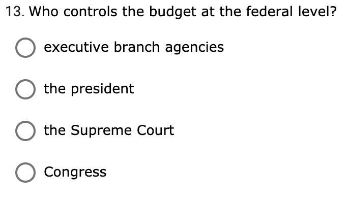 Who controls the budget at the federal level?-example-1