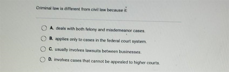 Criminal law is different from civil law because it​-example-1