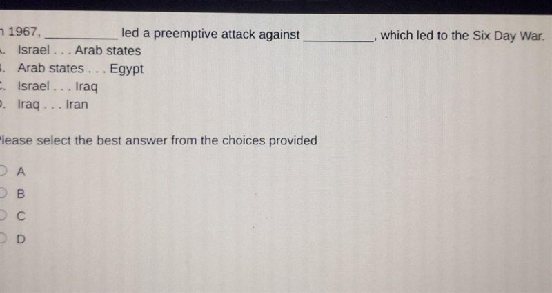 the which led to the Six Day War. In 1967, led a preemptive attack against A. Israel-example-1